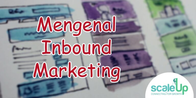 Mengenal Inbound Marketing: Strategi dan Manfaatnya